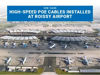 L’aéroport Paris-Charles De Gaulle opte pour la solution PoE de ACOME